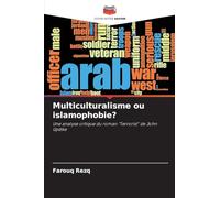 Multiculturalisme ou islamophobie?