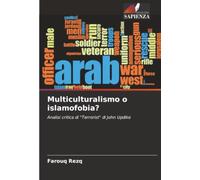 Multiculturalismo o islamofobia?: Analisi critica di "Terrorist" di John Updike