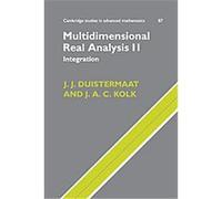 Multidimensional Real Analysis II, Cambridge Studies in Advanced Mathematics J. J. Duistermaat, J. P. van Braam Houckgeest, Johan A. C. Kolk (Auteur)