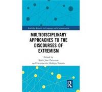 Multidisciplinary Approaches to the Discourses of Extremism - Taylor amp Francis Ltd - Taylor amp Francis Ltd - Livre en Anglais - Hardback Taylor amp Francis LtdTaylor amp Francis Ltd (Auteur)
