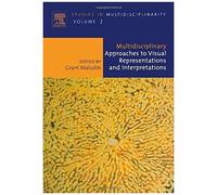 Multidisciplinary Approaches To Visual Representations And Interpretations