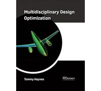 Multidisciplinary Design Optimization