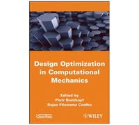 Multidisciplinary Design Optimization In Computational Mechanics