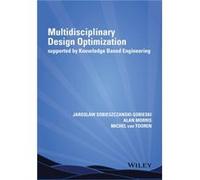 Multidisciplinary Design Optimization Supported by Knowledge Based Engineering by Michel van Tooren Alan Morris, Jaroslaw Sobieszczanski - Sobieski, Michel Van Tooren (Auteur)