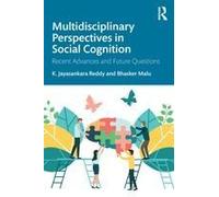 Multidisciplinary Perspectives In Social Cognition