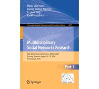 Multidisciplinary Social Networks Research: 13th International Conference, MISNC 2026, Danang, Vietnam, August 10-12, 2026, Proceedings, Part I