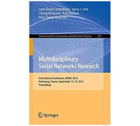 Multidisciplinary Social Networks Research