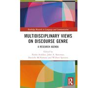Multidisciplinary Views on Discourse Genre: A Research Agenda