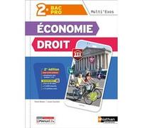 Multi'exos - Economie-Droit 2de Pro Bac Pro Tertiaires - 2024 - Pochette - élève - + iManuel Pascal Besson (Auteur), Louise Cauchard (Auteur)