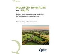 Multifonctionnalité des haies Stéphanie Aviron (Auteur), Audrey Alignier (Auteur)