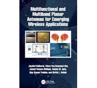 Multifunctional and Multiband Planar Antennas for Emerging Wireless Applications