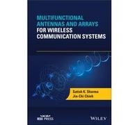 Multifunctional Antennas and Arrays for Wireless Communication Systems Multifunctional Antennas and Arrays for Wireless Communication Systems (Auteur)