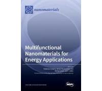 Multifunctional Nanomaterials For Energy Applications