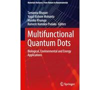 Points quantiques multifonctionnels – applications biologiques, environnementales et énergétiques