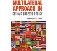 Multilateral Approach In China's Foreign Policy
