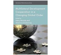 Multilateral Development Cooperation In A Changing Global Order