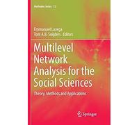 Multilevel Network Analysis For The Social Sciences