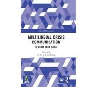 Multilingual Crisis Communication