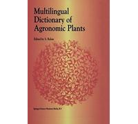 Multilingual Dictionary Of Agronomic Plants
