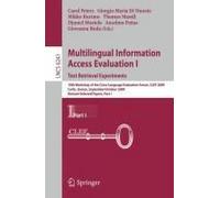 Multilingual Information Access Evaluation I - Text Retrieval Experiments