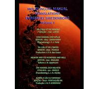 MULTILINGUAL MANUAL TRANSLATIONS EMMANUEL SWEDENBORG: VOLUME I