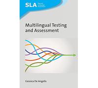 Multilingual Testing and Assessment