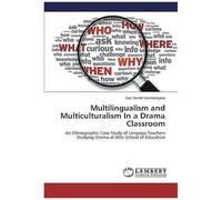 Multilingualism And Multiculturalism In A Drama Classroom
