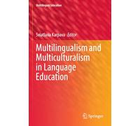 Multilingualism and Multiculturalism in Language Education