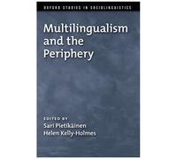 Multilingualism And The Periphery