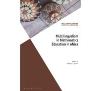 Multilingualism In Mathematics Education In Africa