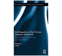Multilingualism In The Chinese Diaspora Worldwide