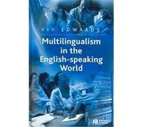 Multilingualism in the English-Speaking World, The Language Library Series Viv Edwards (Auteur)