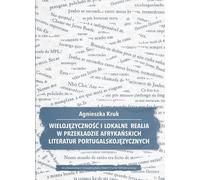 Multilinguisme et réalités locales dans la traduction des littératures africaines de langue portugaise