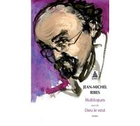 Multilogues suivi de Dieu le veut