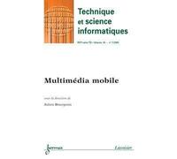 Multimedia mobile technique et science informatiques rsti s - Julien Bourgeois - Hermes Science Publications - broché - Livre