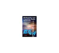 Multimedia Over Cognitive Radio Networks