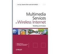 Multimedia Services in Wireless Internet by Jon W. University of Waterloo Mark Hardcover Book Jon W. Mark, Xuemin (Sherman) Shen, Xuemin Shen (Auteur)