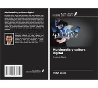Multimedia y cultura digital: El caso de Albania