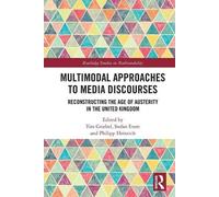 Multimodal Approaches To Media Discourses