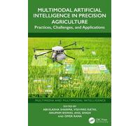 Multimodal Artificial Intelligence in Precision Agriculture: Practices, Challenges, and Applications