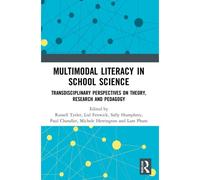 Multimodal Literacy In School Science