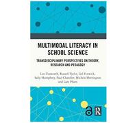 Multimodal Literacy In School Science