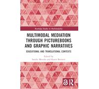 Multimodal Mediation Through Picturebooks and Graphic Narratives