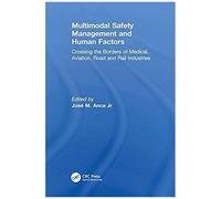 Multimodal Safety Management And Human Factors