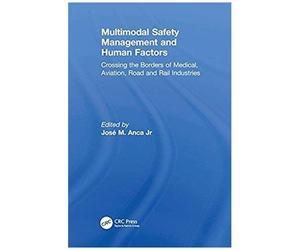 Multimodal Safety Management And Human Factors