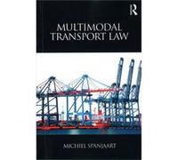 Multimodal Transport Law Michiel Spanjaart, (Auteur)