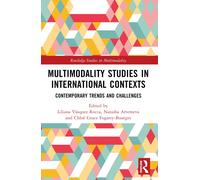 Multimodality Studies In International Contexts