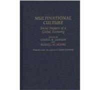 Multinational Culture, Contributions in Economics and Economic History Cheryl R. Lehman (Auteur)