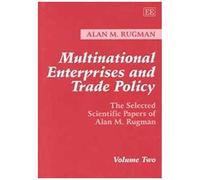 Multinational Enterprises And Trade Policy