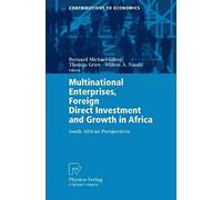 Multinational Enterprises, Foreign Direct Investment And Growth In Africa